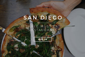 Three Must Eat Restaurants In San Diego