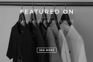 Featured on The Discerning Brute